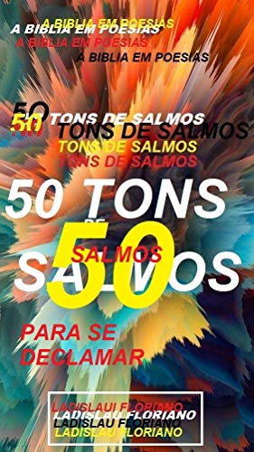 Livro PDF 50 TONS DE SALMOS: A BIBLIA EM POESIAS