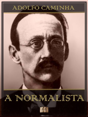 Livro PDF: A Normalista – Adolfo Caminha