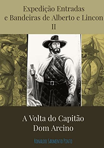 Livro PDF As Aventuras De Alberto E Lincon No Sertão Nordestino Ii