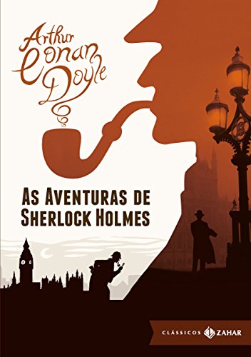 Livro PDF As aventuras de Sherlock Holmes: edição bolso de luxo (Clássicos Zahar)