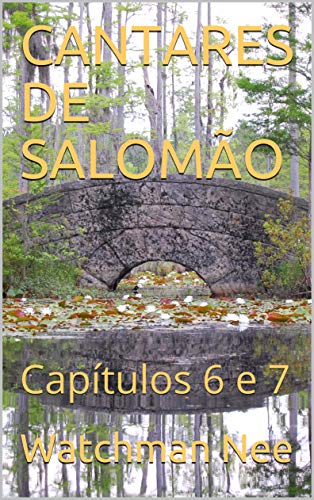 Livro PDF: CANTARES DE SALOMÃO: Capítulos 6 e 7