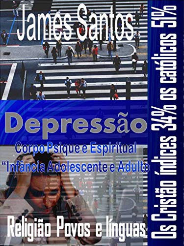 Livro PDF Depressão Corpo Psique e Espiritual: “Infância Adolescência e Adulto” (1)