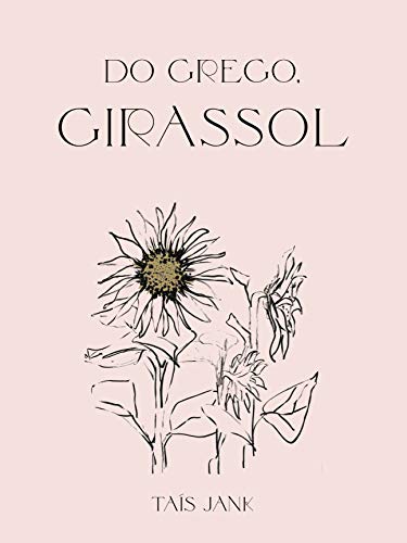 Livro PDF: Do grego, Girassol