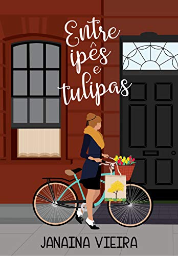 Livro PDF Entre ipês e tulipas