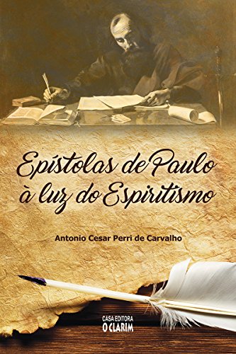 Livro PDF: Epístolas de Paulo à luz do Espiritismo