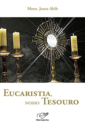 Livro PDF Eucaristia, nosso tesouro