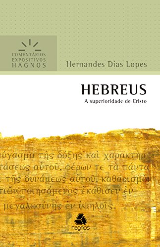 Capa do livro: HEBREUS: A superioridade de Cristo - Ler Online pdf