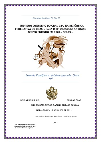 Livro PDF Maçonaria Grau 19: Sumo Pontífice (Supremo Conselho Altos Graus de Maçonaria Livro 9)