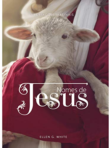 Livro PDF Meditações Matinais 2021: Nomes de Jesus