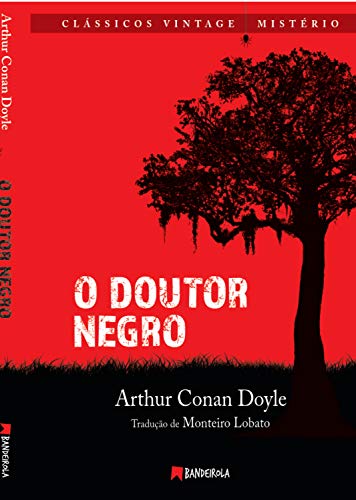 Livro PDF O Doutor Negro (Clássicos Vintage Livro 1)
