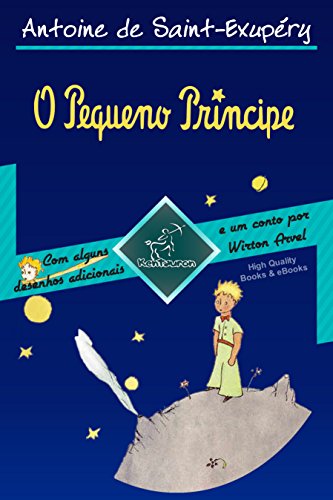 Livro PDF O Pequeno Príncipe (Integral com Ilustrações Grandes — Edição de 70º aniversário) (Antoine de Saint-Exupéry et Le Petit Prince)