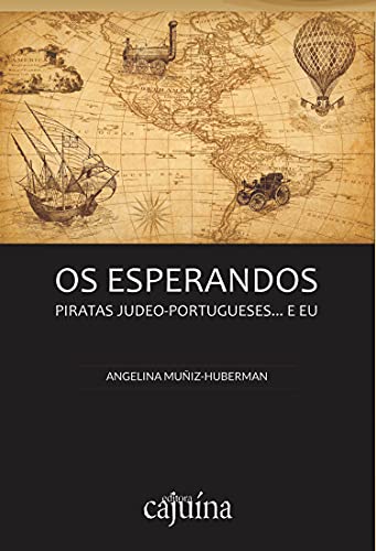 Livro PDF: Os esperandos: piratas judeus portugueses… e eu