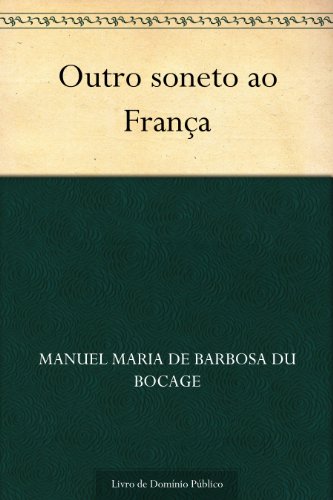 Capa do livro: Outro soneto ao França - Ler Online pdf