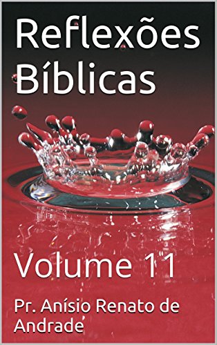 Livro PDF Reflexões Bíblicas: Volume 11