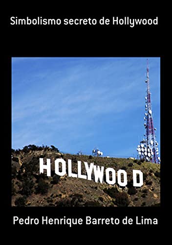 Livro PDF: Simbolismo Secreto De Hollywood