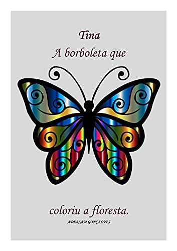 Livro PDF Tina, a borboleta que coloriu a floresta