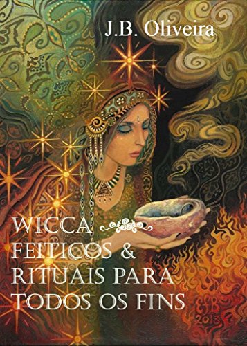 Capa do livro: Wicca – Feitiços & Rituais para Todos os Fins - Ler Online pdf