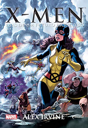 Capa do livro: X-Men: Dias de um futuro esquecido (Série Marvel) - Ler Online pdf