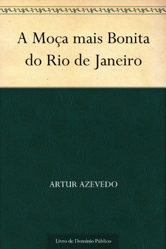 Livro PDF A Moça mais Bonita do Rio de Janeiro