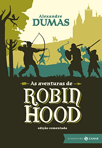 Livro PDF As aventuras de Robin Hood: edição comentada (Clássicos Zahar)