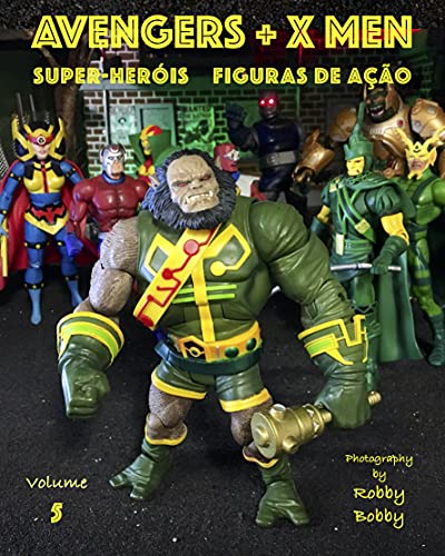 Livro PDF AVENGERS + X MEN: super-heróis (VINGADORES + X HOMENS: SUPERFÍCIES FIGURAS DE AÇÃO Livro 5)