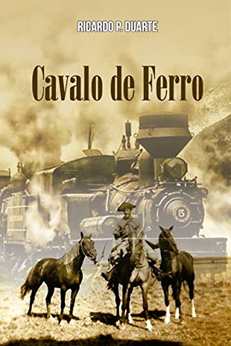 Livro PDF Cavalo de Ferro: Romance Documentário