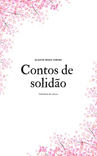 Livro PDF Contos de solidão: coletânea de contos