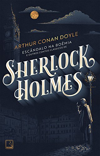 Livro PDF Escândalo na Boêmia e outros contos clássicos de Sherlock Holmes