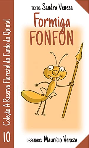 Capa do livro: Formiga Fonfon: A reserva florestal do fundo do quintal - Ler Online pdf