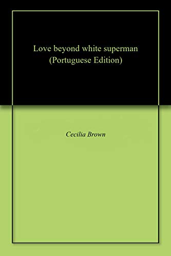 Livro PDF: Love beyond white superman