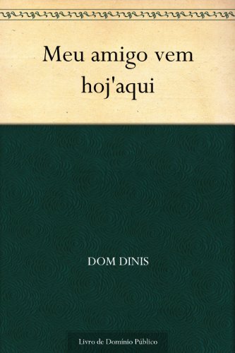 Livro PDF: Meu amigo vem hoj’aqui