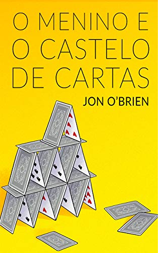 Livro PDF O Menino e o Castelo de Cartas