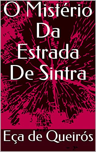 Livro PDF O Mistério Da Estrada De Sintra