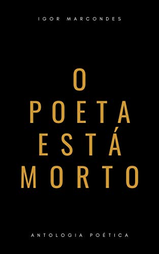 Livro PDF O poeta está morto: antologia poética
