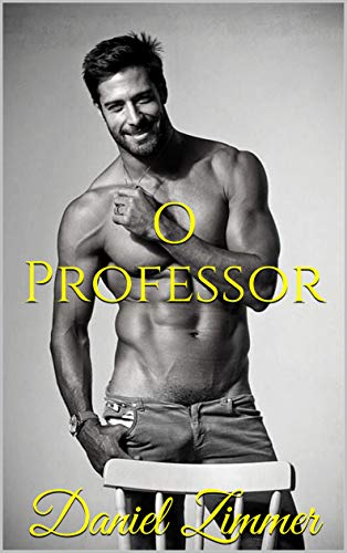 Livro PDF O Professor (Fetiches)