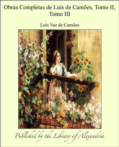 Livro PDF Obras Completas de Luis de Camñes, Tomo II, Tomo III