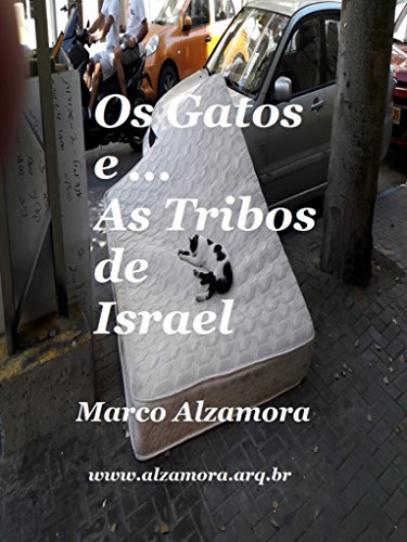 Capa do livro: Os Gatos e… As Tribos de Israel: Semiótica Arquitetônica. (01 Livro 1) - Ler Online pdf