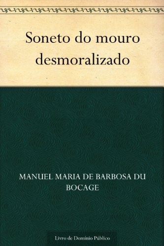 Livro PDF Soneto do mouro desmoralizado