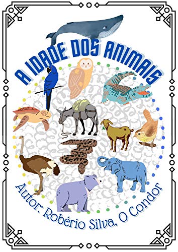 Livro PDF A idade dos animais (Literatura de Cordel)