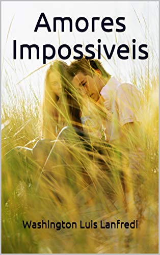 Livro PDF Amores Impossiveis