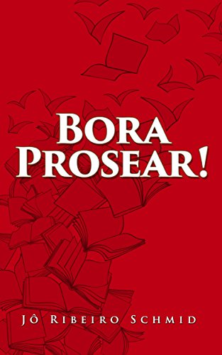 Capa do livro: Bora Prosear - Ler Online pdf