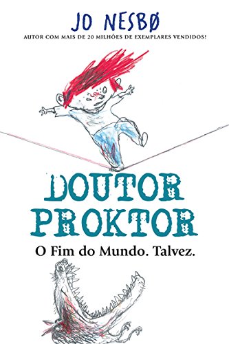Livro PDF Doutor Proktor – O fim do mundo. Talvez.
