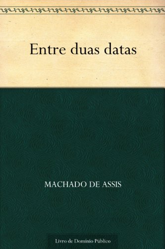 Livro PDF Entre Duas Datas
