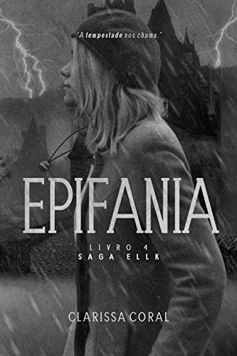 Livro PDF Epifania (Livro 4 – Saga Ellk)