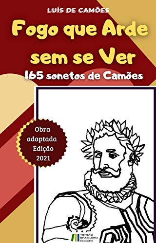 Livro PDF Fogo que Arde sem se Ver: 165 sonetos de Camões