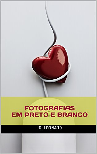 Livro PDF Fotografias em Preto e Branco