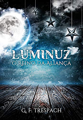 Livro PDF: Luminuz: O Reino da Aliança