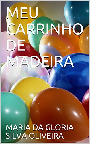 Livro PDF MEU CARRINHO DE MADEIRA (1)