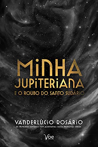 Capa do livro: Minha Jupiteriana e o roubo do Santo Sudário - Ler Online pdf