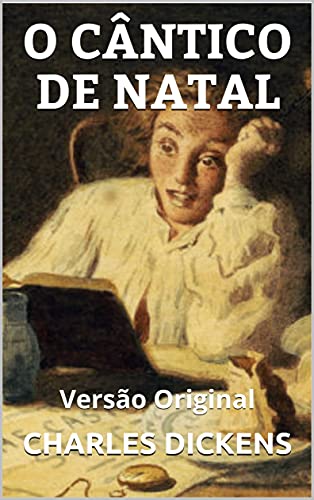 Livro PDF O CÂNTICO DE NATAL: Versão Original
